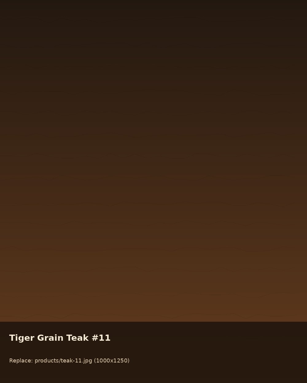 B.T Full Colour Teak Wood - Tiger Grain 11